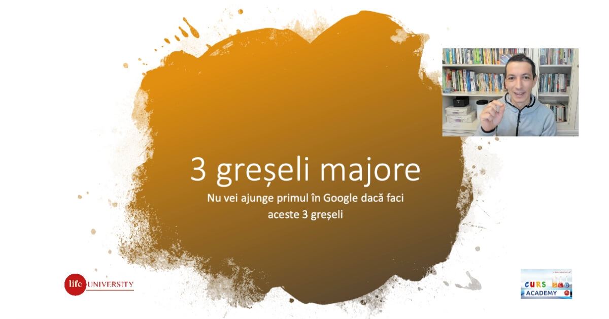 SEO pe intelesul tuturor - 3 greseli majore