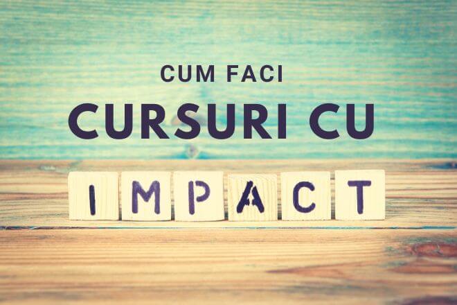 cursuri cu impact