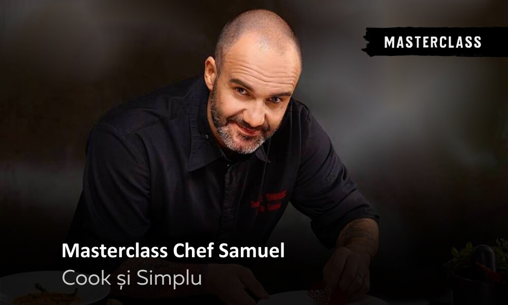 Curs Gatit online » Masterclass Chef Samuel » Acces Pentru ...