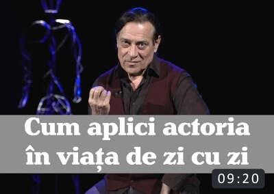 Actoria in viata de zi cu zi