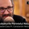 Masterclass Părintele Necula