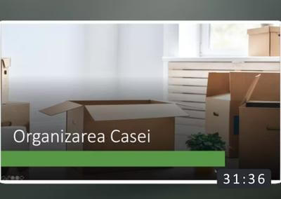 Organizarea casei