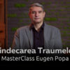 Masterclass Vindecarea Traumelor