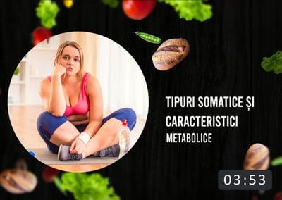 Tipuri somatice si caracteristici metabolice