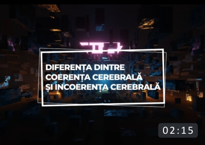 Coerenta cerebrala si incoerenta cerebrala