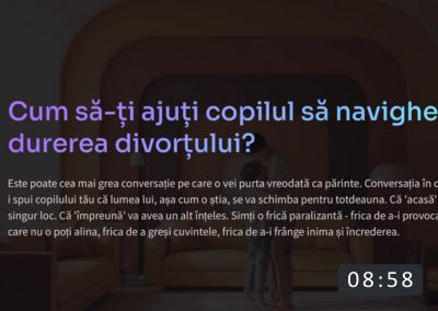 Curs parenting despre divorț și sprijin emoțional pentru copil.