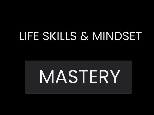 life skills MAstery