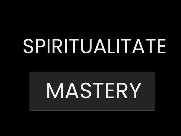 spiritualitate mastery