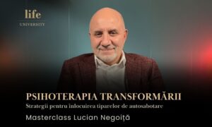 Masterclass Lucian Negoiță - Psihoterapia transformarii (M84)